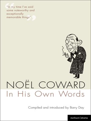 cover image of Noel Coward In His Own Words